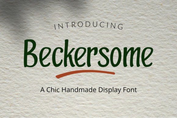 Beckersome: A Casual-Yet-Elegant Display Font for Real Branding Work