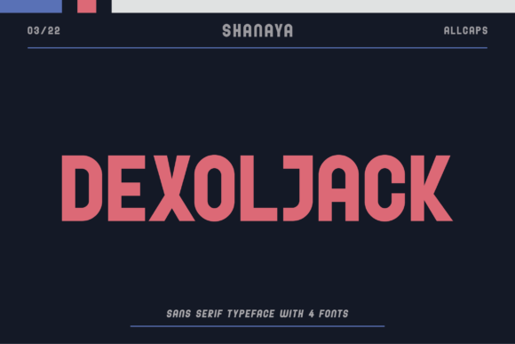 Dexoljack: A Bold Display Font for Digital Design