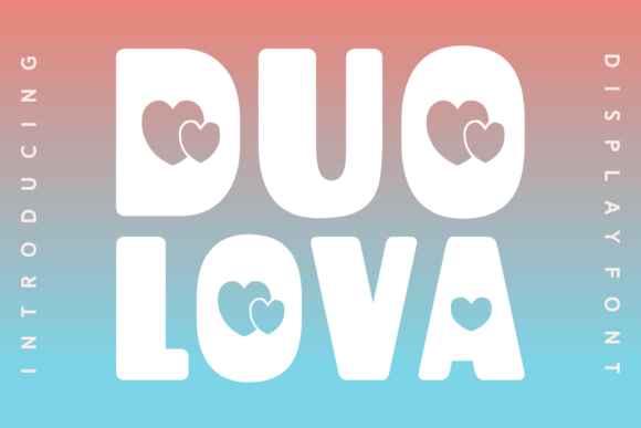 Duo Lova: A Playful & Polished Display Font Duo for Crafters