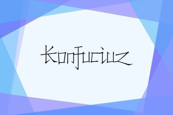 Konfuciuz: A Distinctive Display Font for Digital Branding