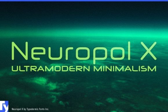 Neuropol X: A Futuristic Display Font for Campaign Headlines
