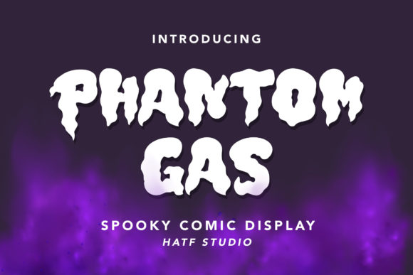 Phantom Gas: A Display Font That Adds Spooky Polish to Your Brand